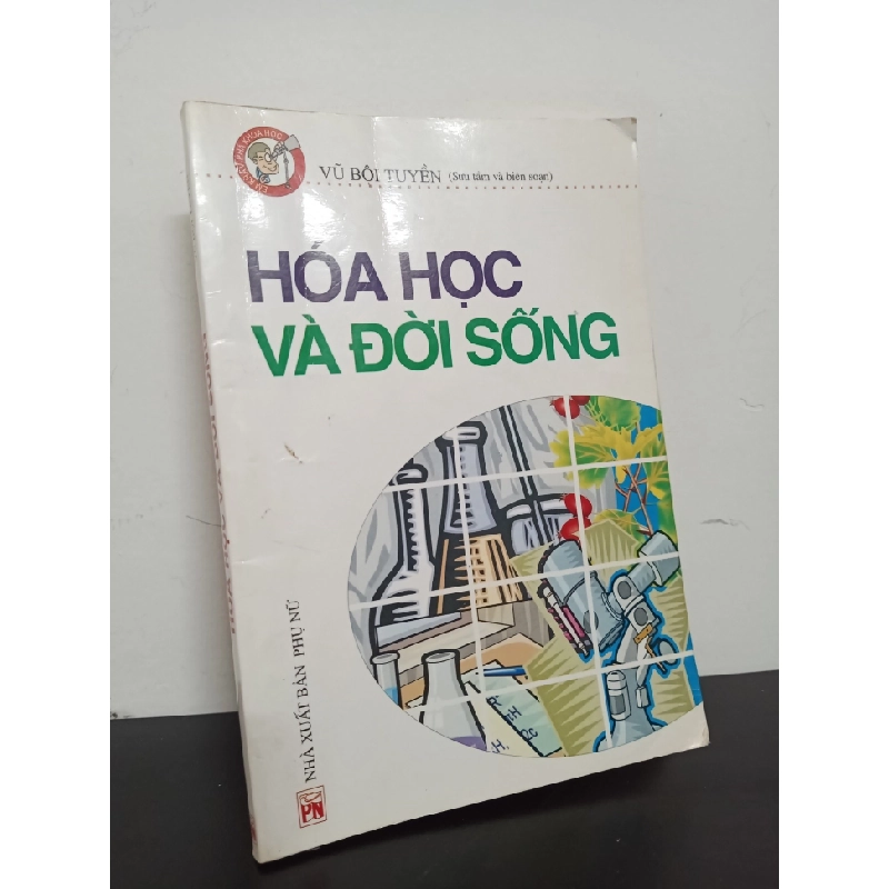 [Phiên Chợ Sách Cũ] Hoá Học Và Đời Sống - Vũ Bội Tuyền 2812 ASB Oreka-Blogmeo120125 516877