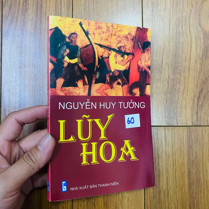 Luỹ hoa - Nguyễn Huy Tưởng   #Hatrinh 444193