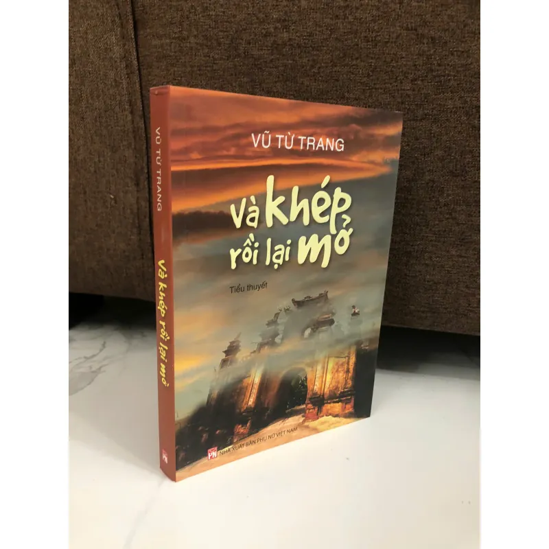 Và khép rồi lại mở -Vũ Từ Trang 598864