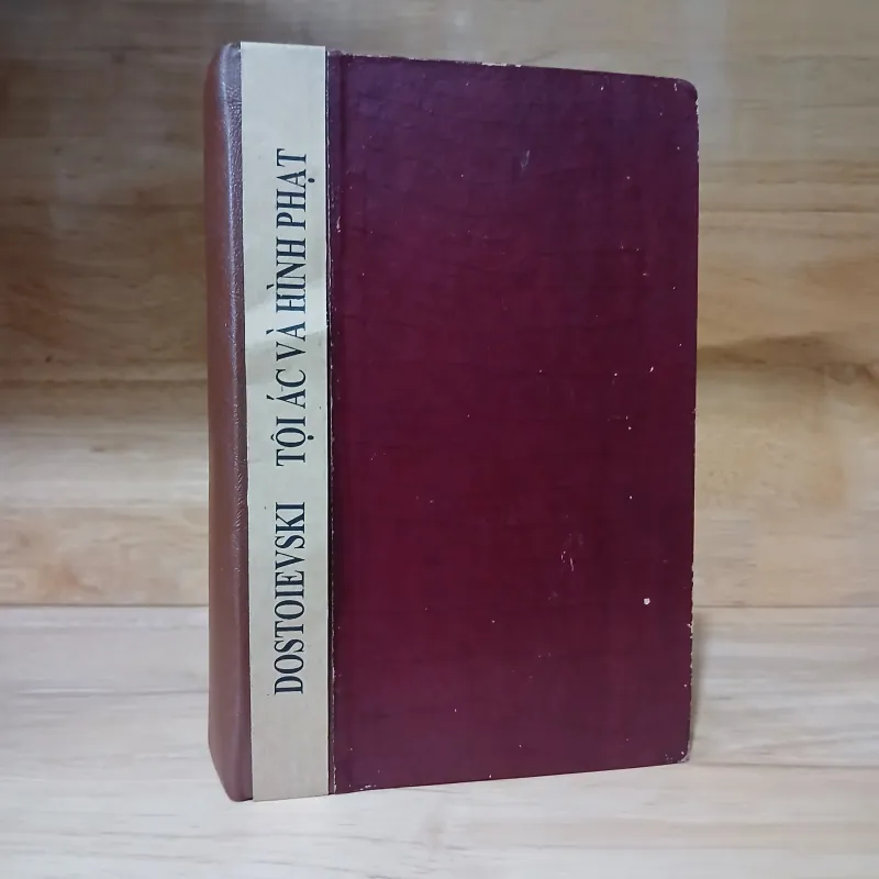 TỘI ÁC VÀ HÌNH PHẠT (NGUỒN SÁNG 1973) - DOSTOIEVSKI, LÝ QUỐC SINH dịch 1025196