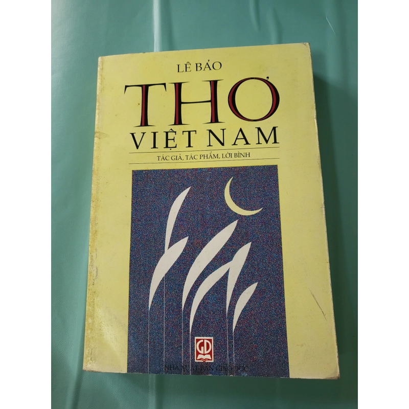 Thơ Việt Nam : tác giả tác phẩm Lời bình < Lê Bảo 357139