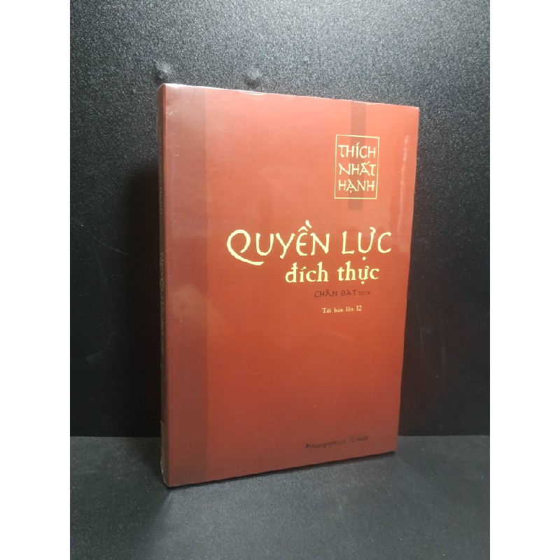 Quyền lực đích thực - Thích Nhất Hạnh new 100% HCM2207 34827