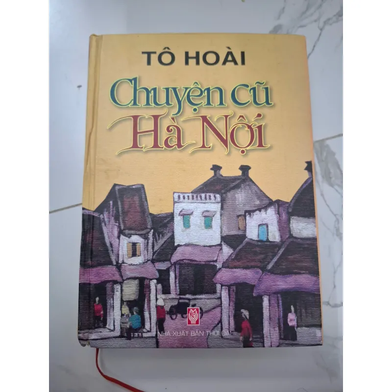 Chuyện cũ Hà Nội - Tô Hoài - Ký sự / Văn học 1006492