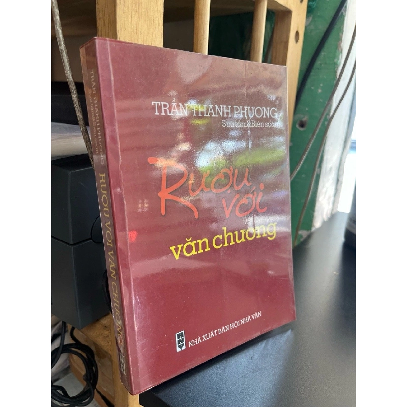 Rượu với văn chương - Trần Thanh Phương 522503
