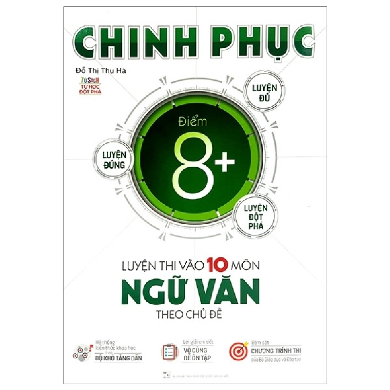 Chinh Phục Luyện Thi Vào Lớp 10 Môn Ngữ Văn Theo Chủ Đề - Đỗ Thị Thu Hà ASB.PO Oreka Blogmeo 230225 515696