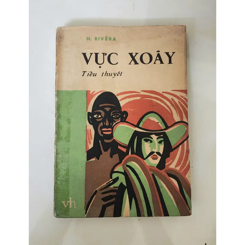 [Tác phẩm văn học Colombia] - VỰC XOÁY

Tác giả H. Rivera

 708931