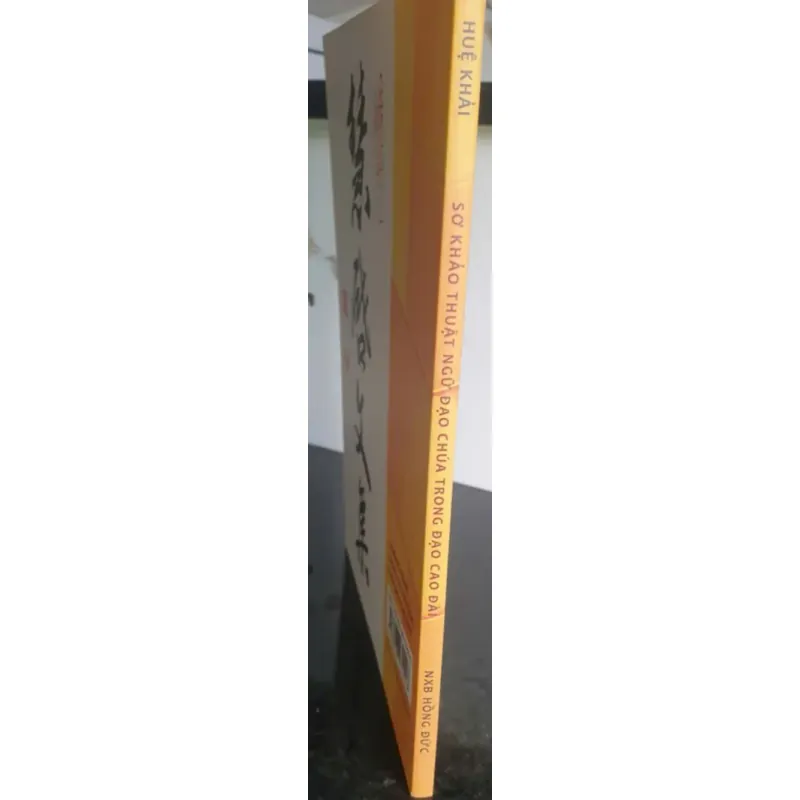 Sơ khảo thuật ngữ đạo Chúa trong Đạo Cao Đài - Huệ Khải mới 90% 696886