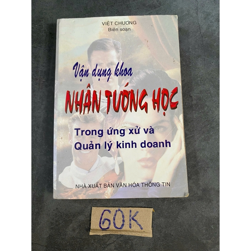 Vận dụng khoa nhân tướng học trong ứng xử và quản lý kinh doanh-Việt Chương biên soạn 521057