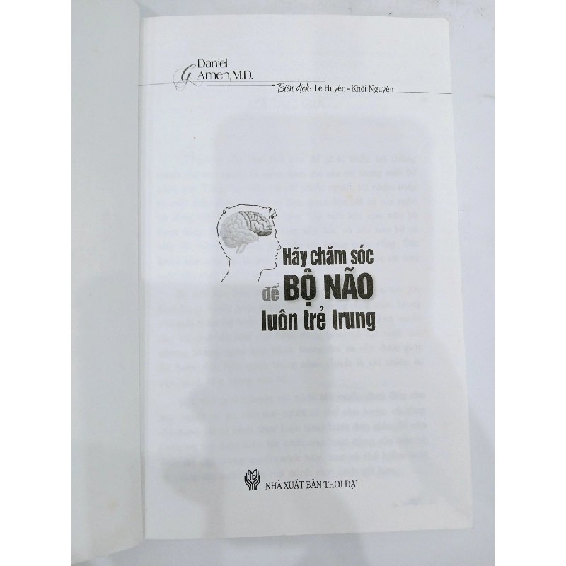 Hãy Chăm Sóc Để Bộ Não Luôn Trẻ Trung - Daniel G. Amen, M.D. 544531