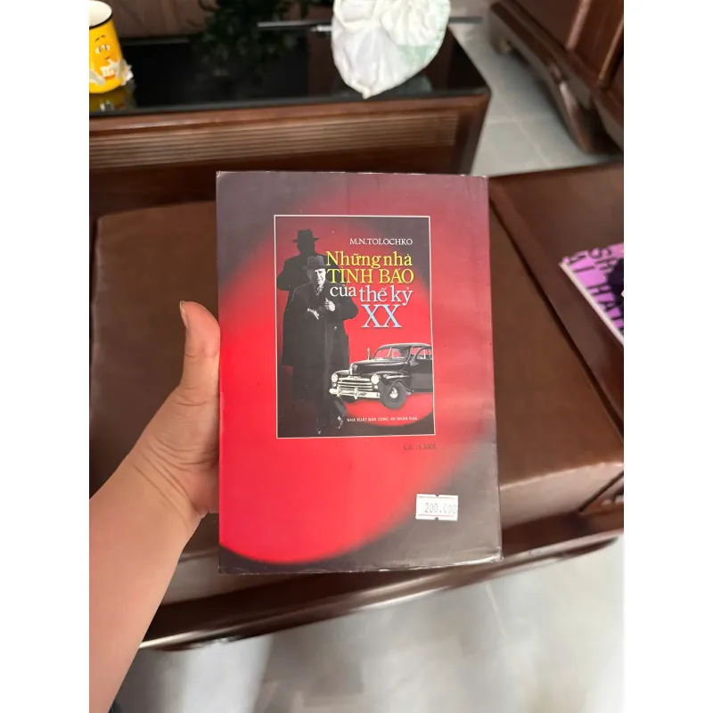 NHỮNG NHÀ TÌNH BÁO CỦA THẾ KỶ XX – M.N. TOLOCHKO- K5 1031254