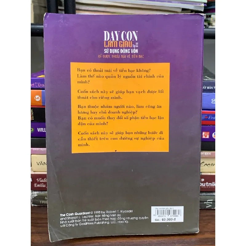 Dạy con làm giàu (Tập II) — Robert T. Kiyosaki & Sharon L. Lechter 576758