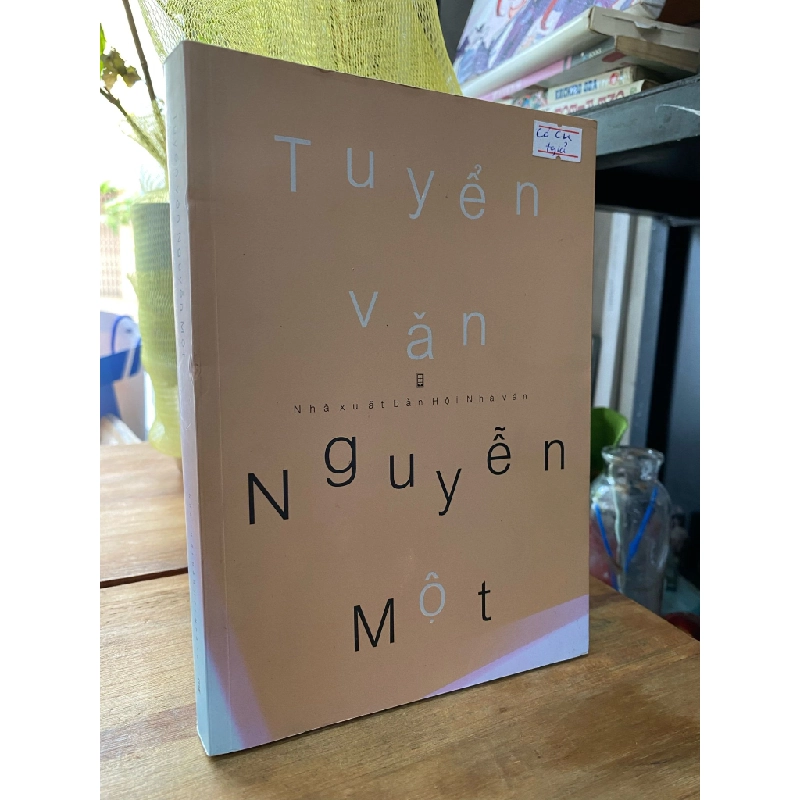 Tuyển văn - Nguyễn Một 272699