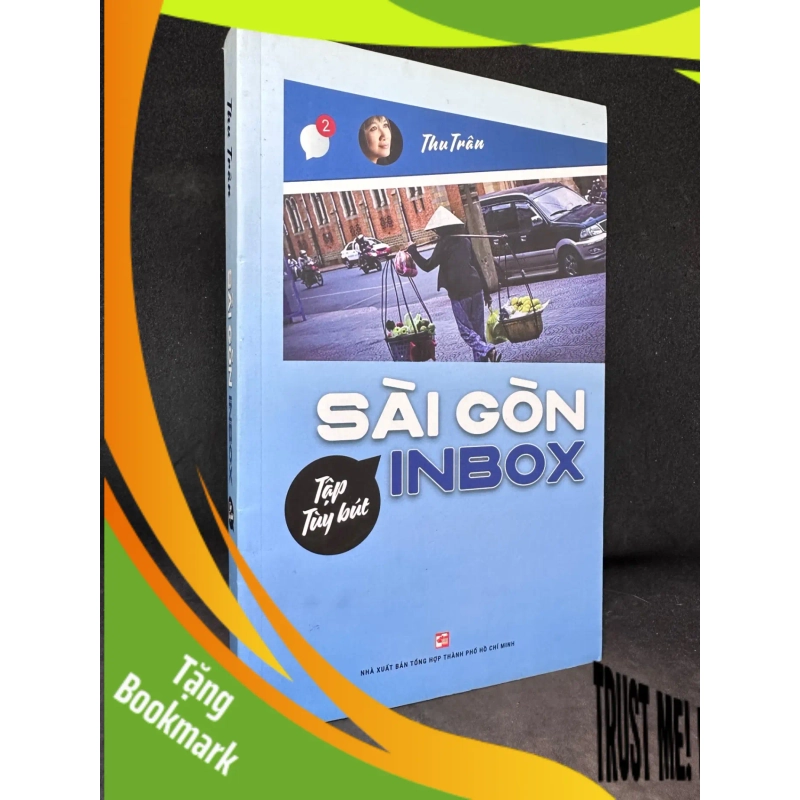 (TẶNG BOOKMARK) Sài Gòn inbox Thu Trân New 90% RBK1705 951524