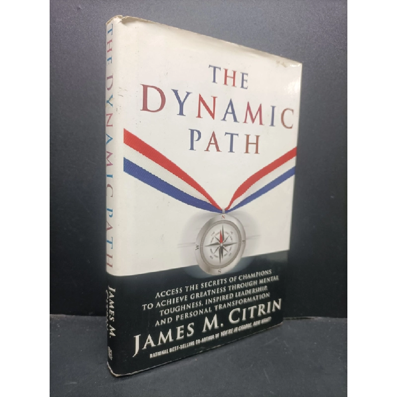 [Phiên Chợ Sách Cũ] the dynamic path James M.Citrin bìa cứng 2303 420967