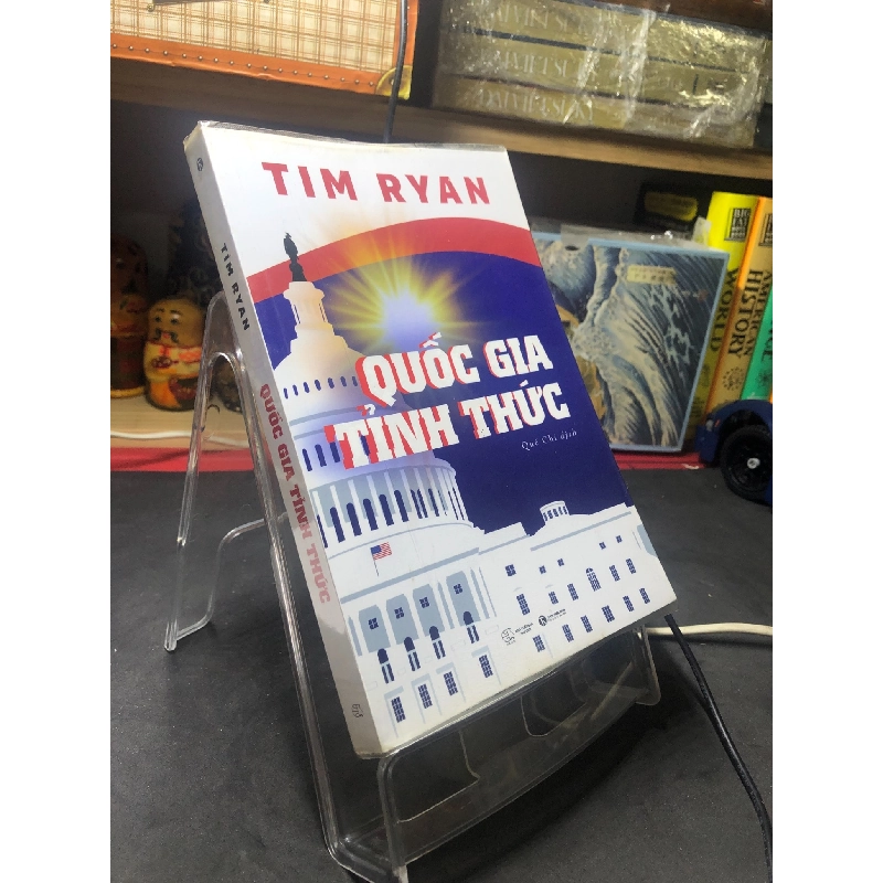 Quốc gia tỉnh thức 2019 mới 80% ố bẩn nhẹ bụng sách Tim Ryan HPB2806 VĂN HỌC 916258