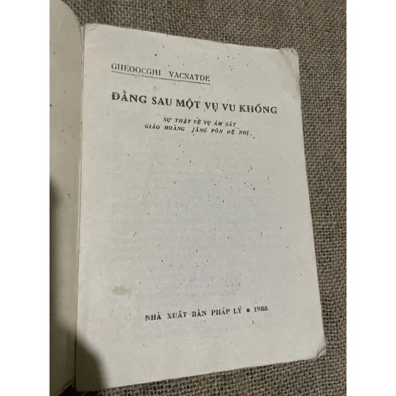 GHEOOCGHI VACNATDE ĐẰNG SAU MỘT VỤ VU KHỐNG SỰ THẬT VỆ VỤ ÁM SÁT  712468