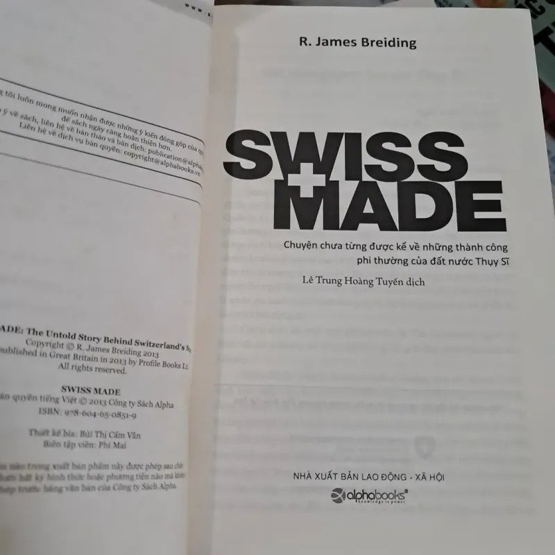 Swiss Made - Chuyện Chưa Từng Được Kể Về Những Thành Công Phi Thường Của Đất Nước Thụy Sỹ  747736