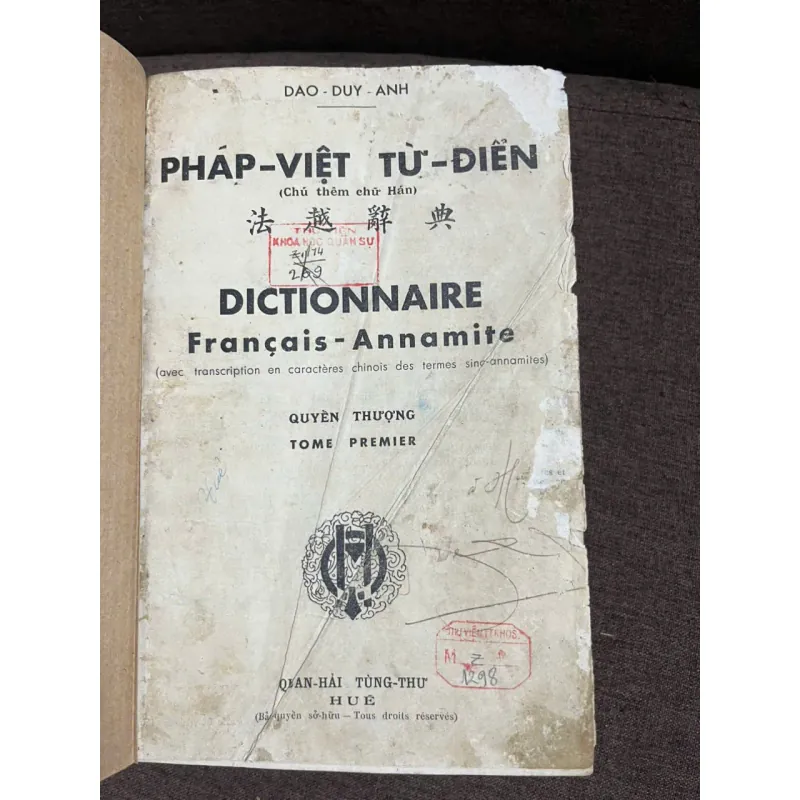 Pháp-Việt Từ-Điển (Quyển Thượng) - Đào Duy Anh - Từ điển - có chữ ký tác giả 1006533