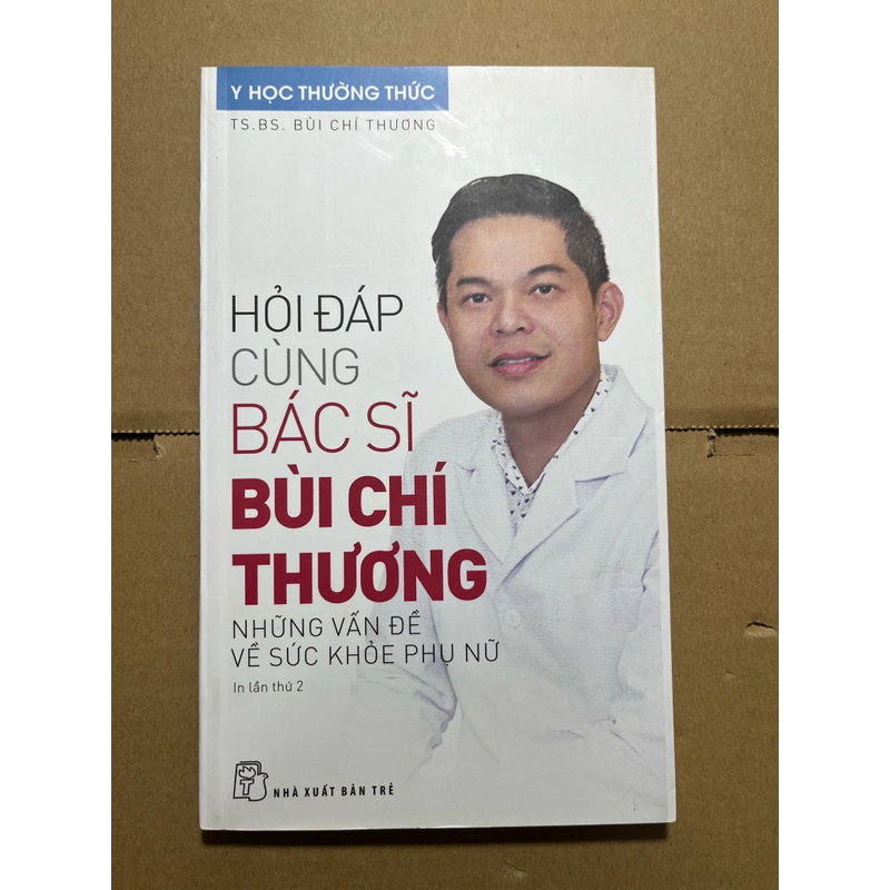 Hỏi Đáp Cùng Bác Sĩ Bùi Chí Thương 524976