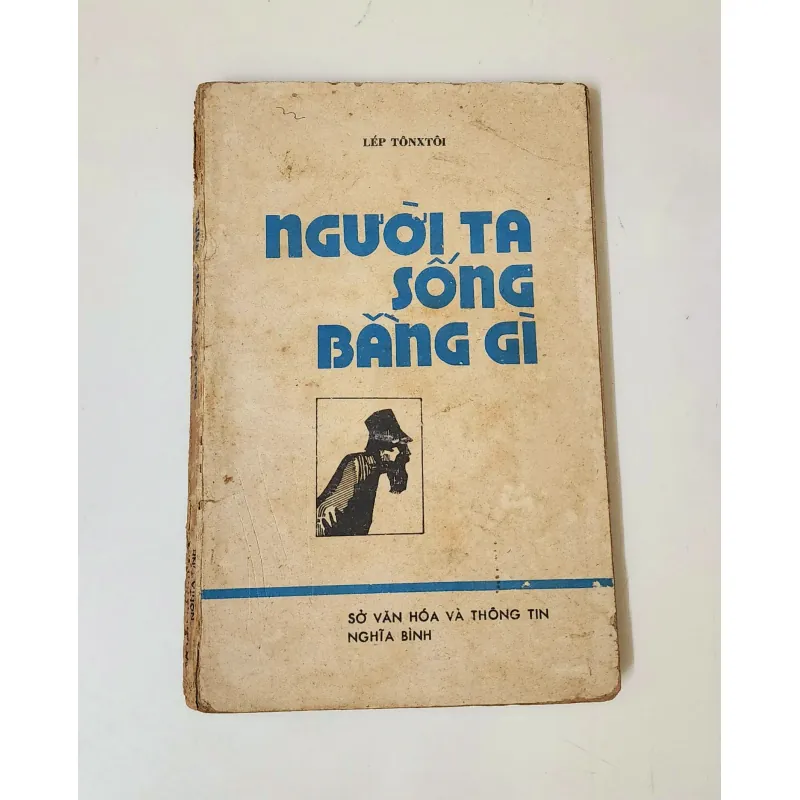 Đại văn hào L. Tolstoy, truyện ngắn/truyện vừa NGƯỜI TA SỐNG BẰNG GÌ 786275