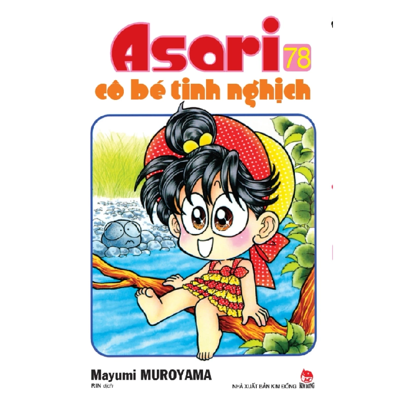 Asari - Cô Bé Tinh Nghịch - Tập 78 - Mayumi Muroyama (Mới 100%) Manga, comic, NXB Kim Đồng - SÁCH ĐẠI HỌC 488323