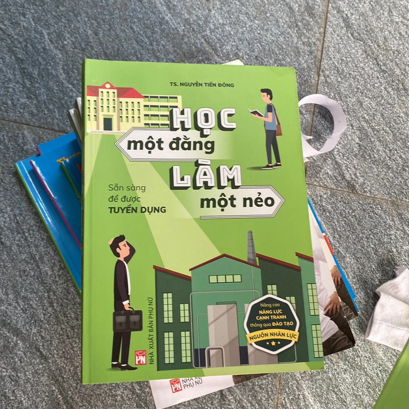 Sách học 1 đằng làm 1 nẻo sẵn sàng để được tuyển dụng 530146