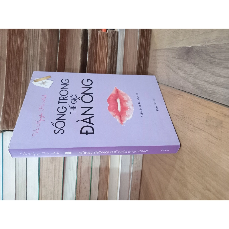 Sống trong thế giới đàn ông - Vũ Nguyễn Hà Anh 148668