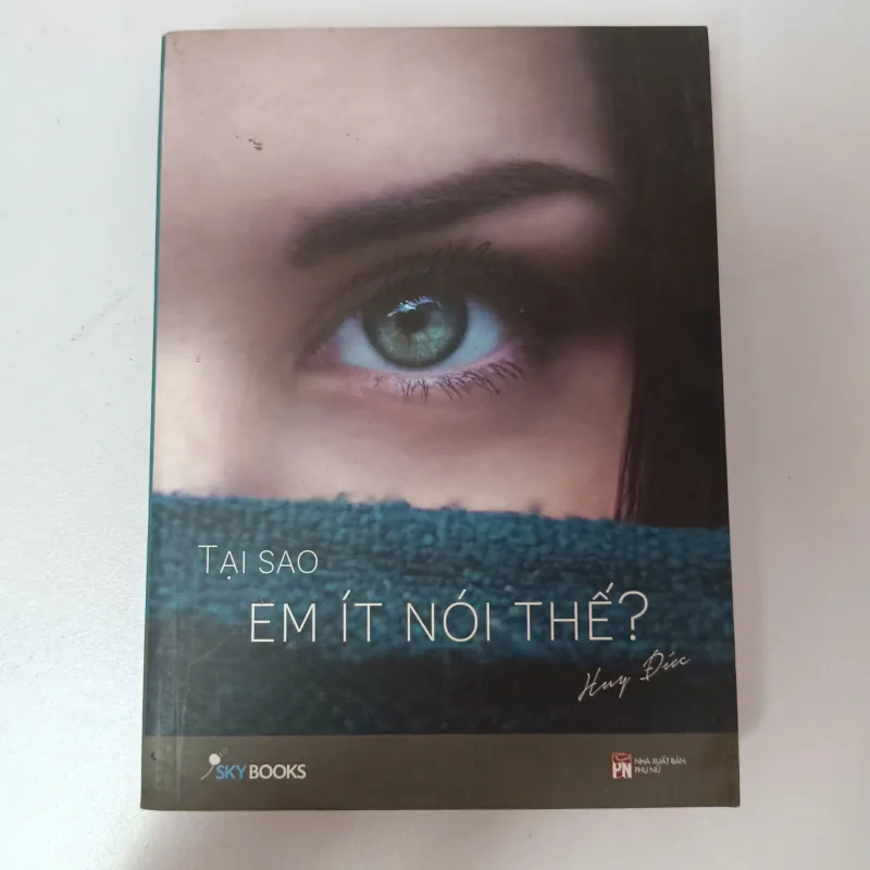 Tại Sao Em Ít Nói Thế? - Huy Đức 971518