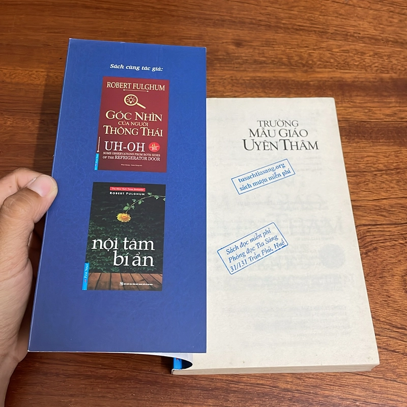 II Tựa sách: Trường Mẫu Giáo Uyên Thâm - ROBERT FULGHUM - 2019 498713
