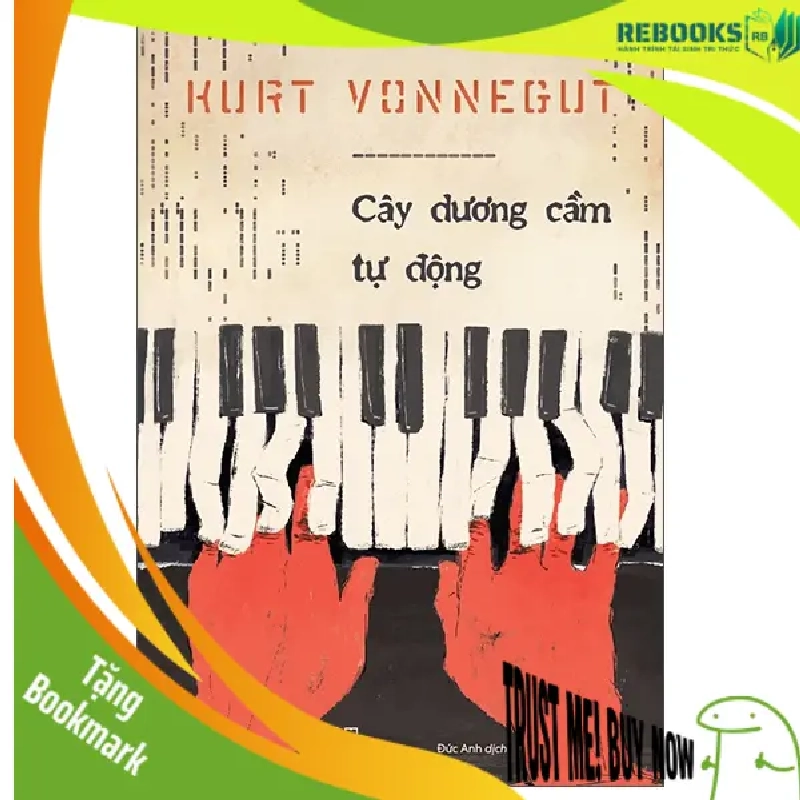 (TẶNG BOOKMARK) Cây dương cầm tự động - Kurt Vonnegut - 2025 - Hiện đại 940838