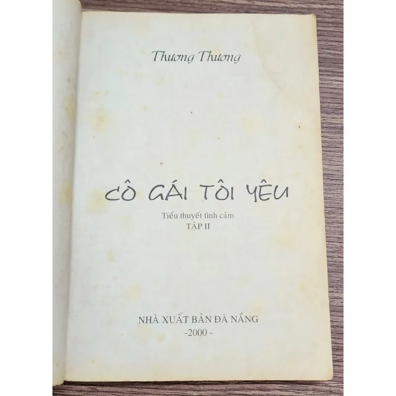 Tiểu thuyết lãng mạn Việt Nam CÔ GÁI TÔI YÊU (Thương Thương) 782305