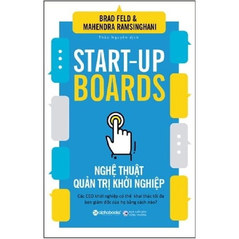 Nghệ Thuật Quản Trị Khởi Nghiệp - Brad Feld, Mahendra Ramsinghani ASB.PO Oreka-Blogmeo120125 373533