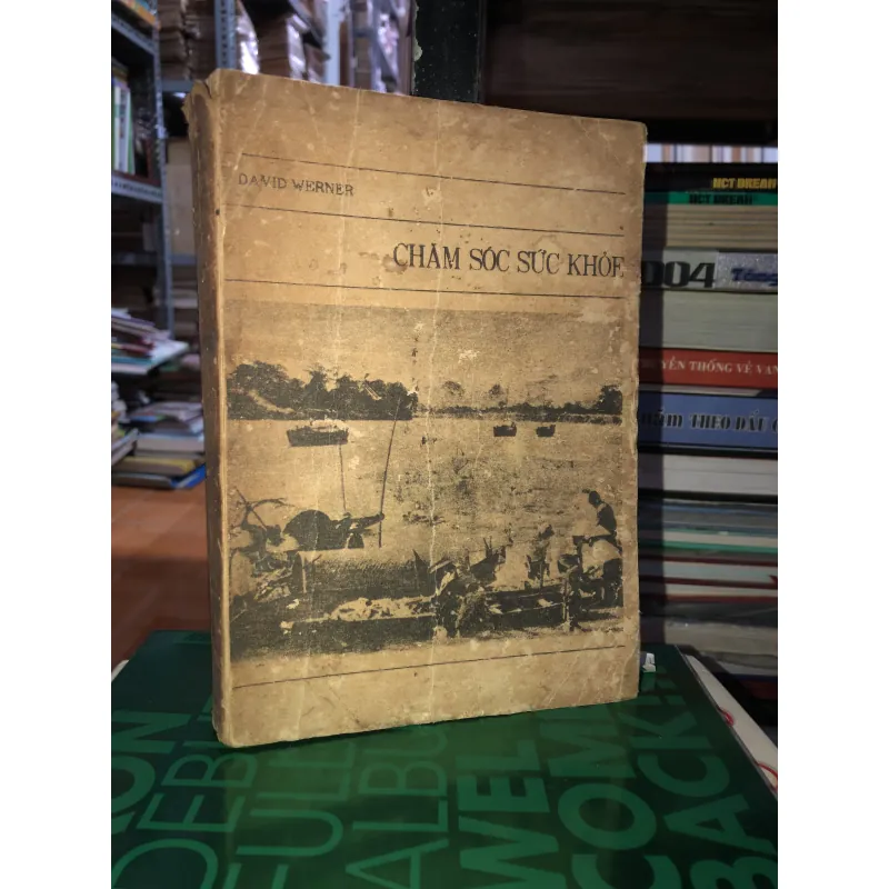 Chăm sóc sức khoẻ - David Werner 786789