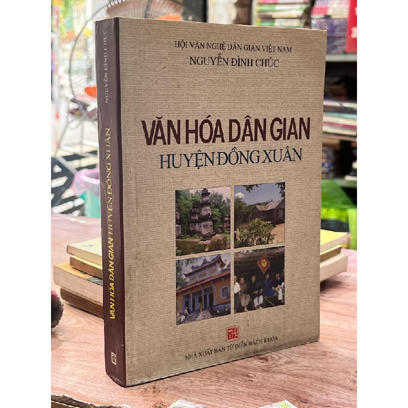 Văn hoá dân gian Huyện Đồng Xuân - Nguyễn Đình Chúc 470003