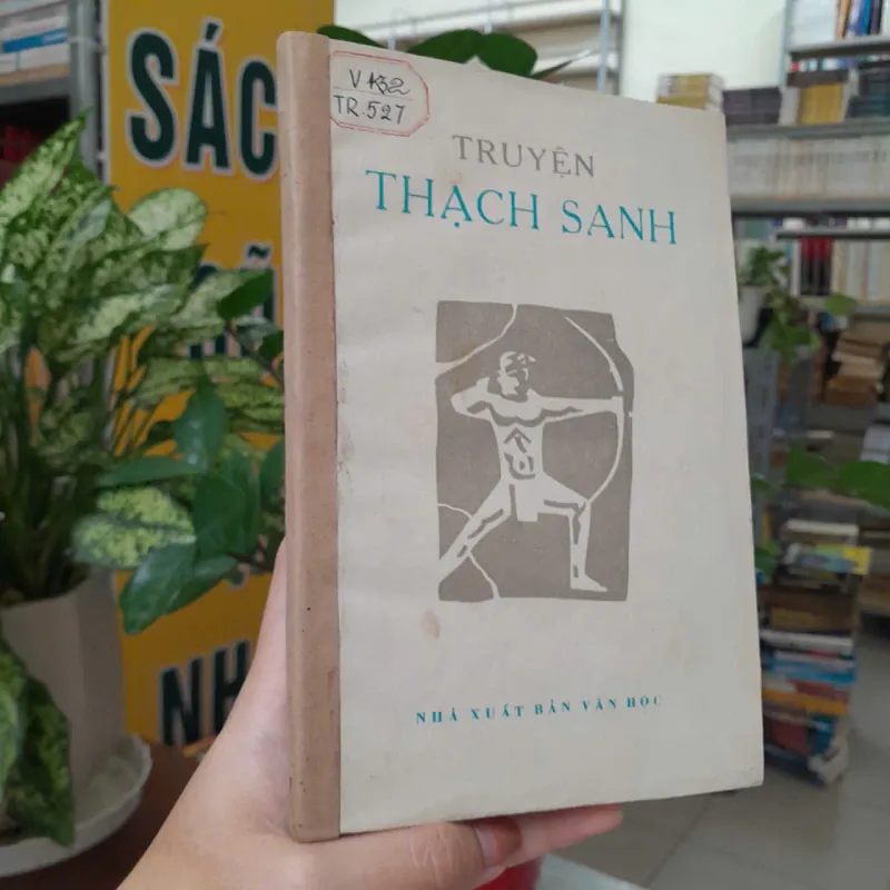 TRUYỆN THẠCH SANH - HUỲNH LÝ, NGUYỄN XUÂN LÂN 972931