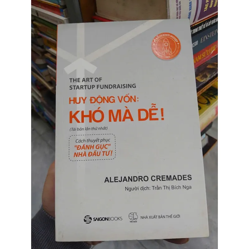 SÁCH HUY ĐỘNG VỐN : KHÓ MÀ DỄ (B1) 706166