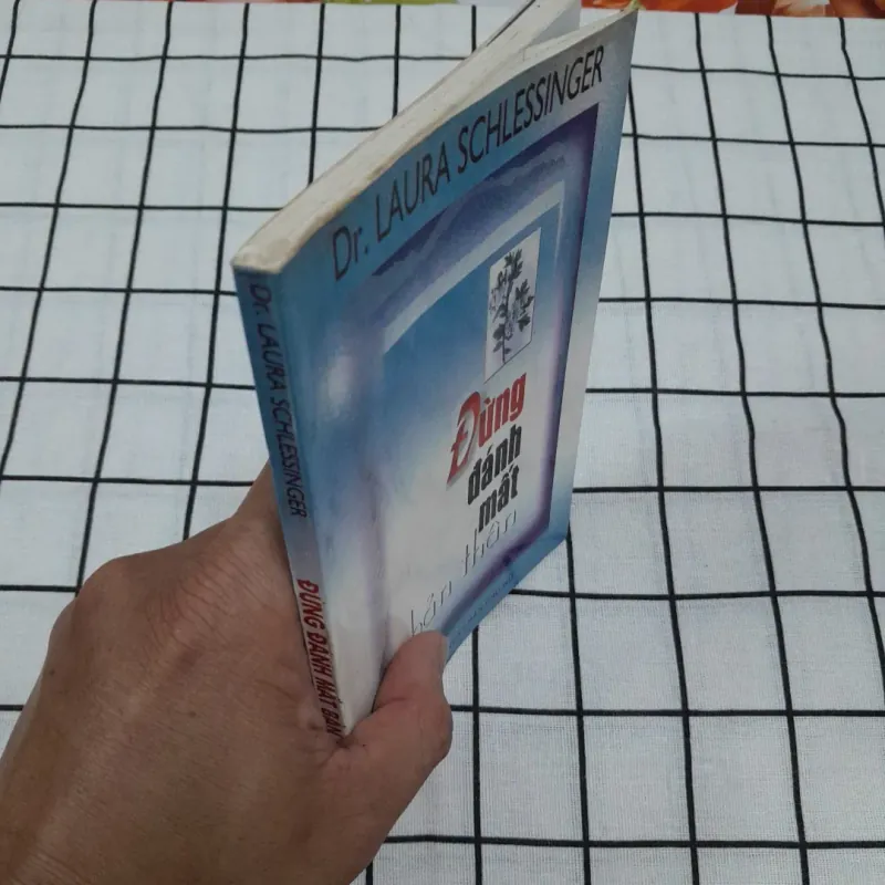 Sách dịch- Đừng đánh mất bản thân. Th. Tiến sỹ Laura Schlessinger. B dịch Lưu Văn Hy 762435