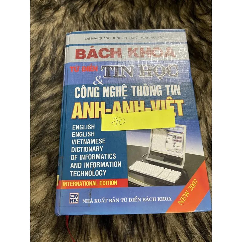 Bách khoa từ điển Tin học & công nghệ thông tin 607541