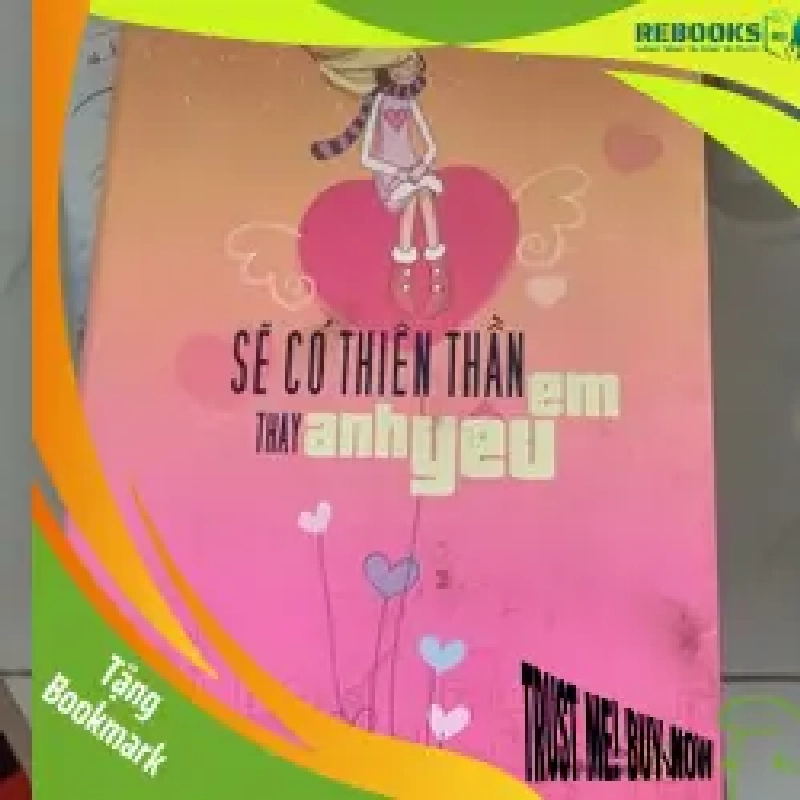 (TẶNG BOOKMARK) Sẽ có thiên thần thay anh yêu em Minh Hiểu Khê RBK2606 Truyện Ngôn Tình 951638