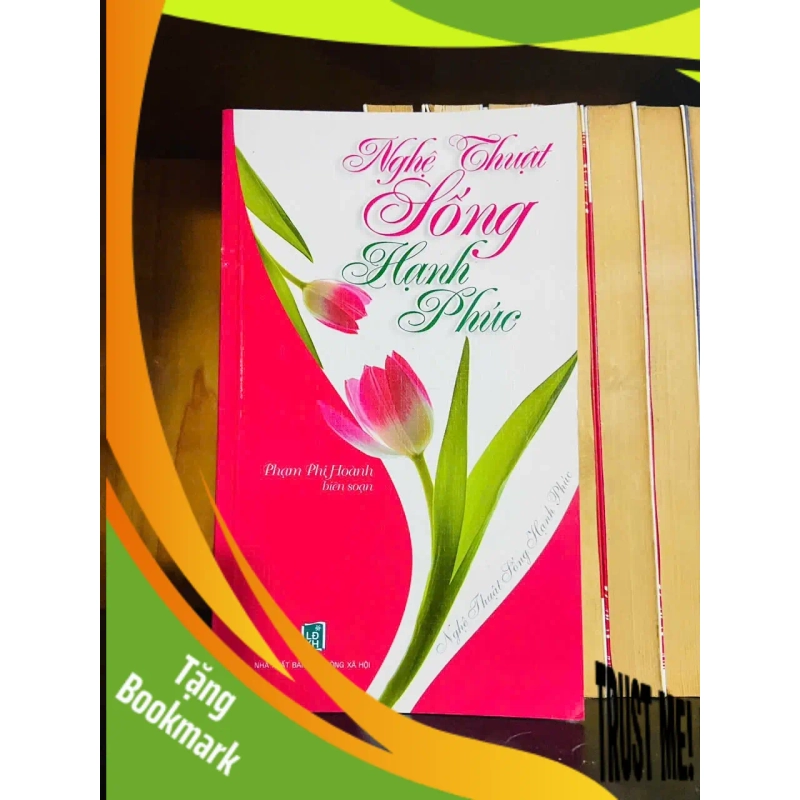 (TẶNG BOOKMARK) Nghệ thuật sống hạnh phúc - KỸ NĂNG - RBK1211 948646