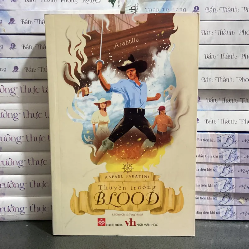 (Tiểu thuyết) - Thuyền trưởng Blood - Rafael Sabatini 1005048
