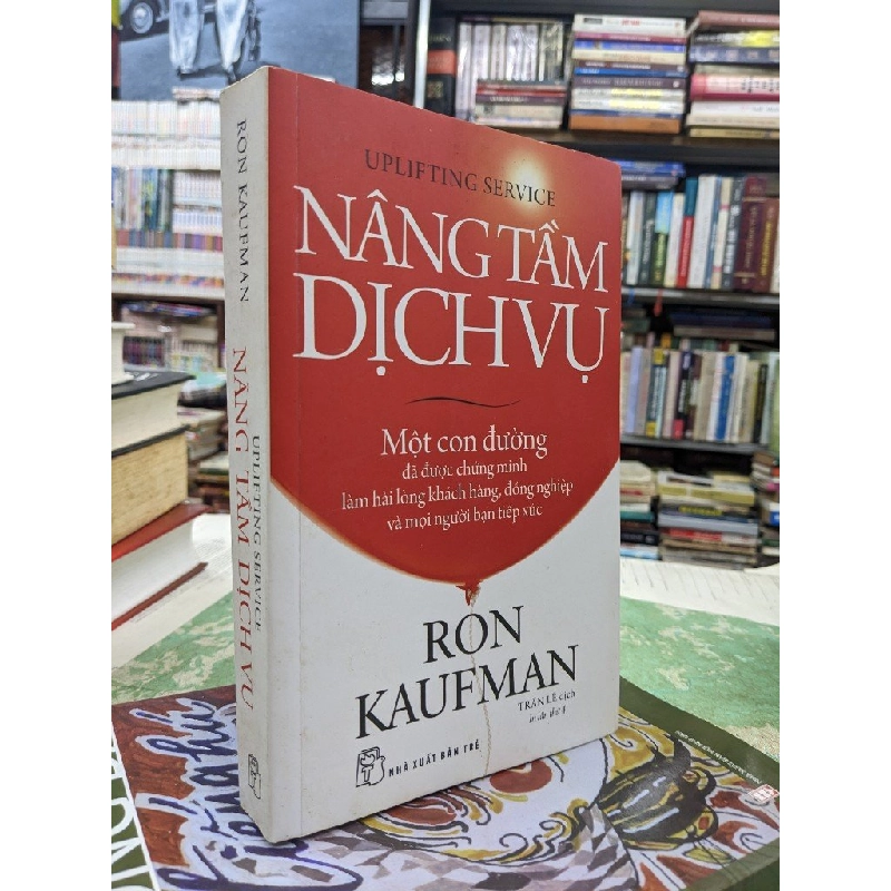 Nâng tầm dịch vụ - Ron Kaufman 124791