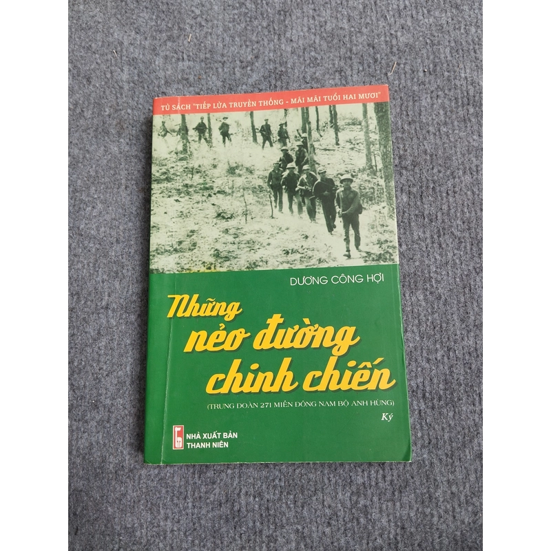 NHỮNG NẺO ĐƯỜNG CHINH CHIẾN 479785
