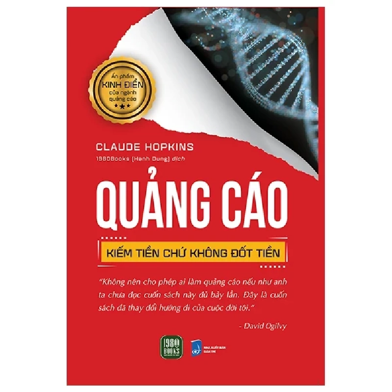 Quảng Cáo Kiếm Tiền Chứ Không Đốt Tiền - Claude C. Hopkins 281290