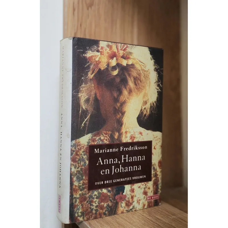 Marianne Fredriksson - Anna, Hanna en Johanna 711753