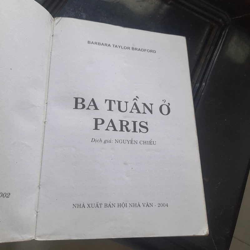 Barbara Taylor Bradford - BA TUẦN Ở PARIS (tiểu thuyết) 365771