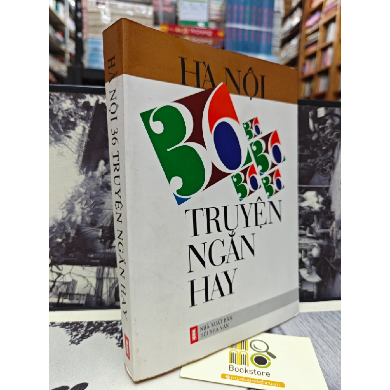 HÀ NỘI 36 TRUYỆN NGẮN HAY 146319