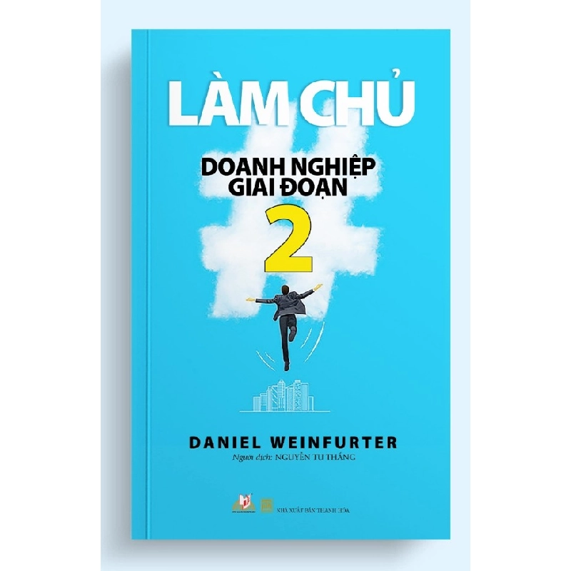 Làm chủ doanh nghiệp giai đoạn 2 - Daniel Weinfurter 497449
