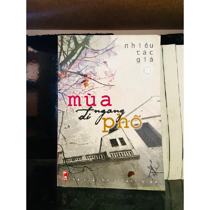 Mùa đi ngang phố - Nhiều tác giả 555056