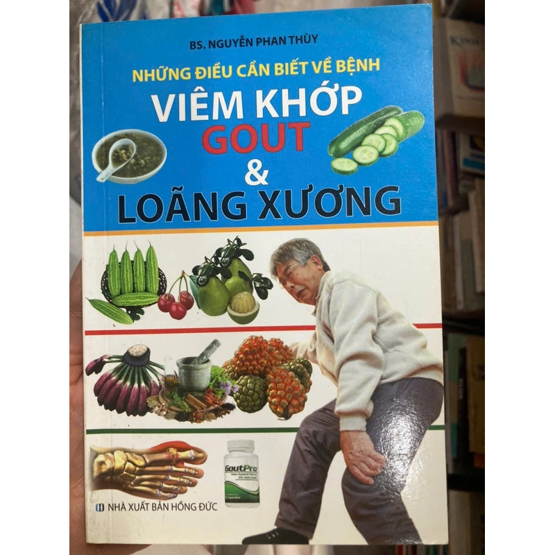 NHỮNG ĐIỀU BẠN CẦN VIẾT VỀ BỆNH VIÊM KHỚP GOUT & LOÃNG XƯƠNG 303098